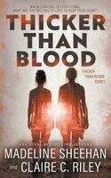 Madeline Sheehan, Claire C Riley - Thicker Than Blood, Häftad. Tillgänglighet: Lägg i varukorg