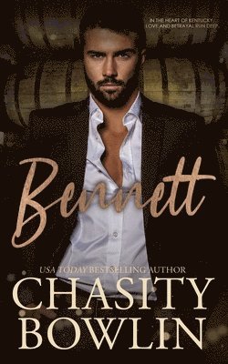 Bennett: A Contemporary Small Town Romance Novel 1