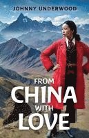 bokomslag From China with Love