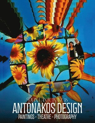 bokomslag Antonakos Design, Paintings Theatre Photography