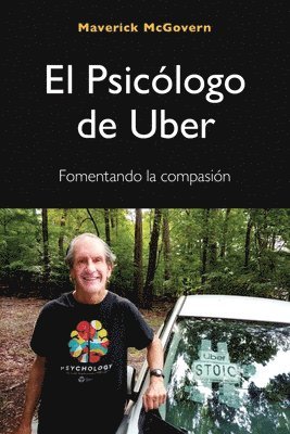 bokomslag El psiclogo de Uber, Fomentando la compasin