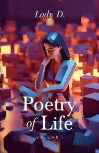 bokomslag Poetry of Life, Volume 1