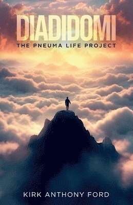 bokomslag Diadidomi, The Pneuma Life Project