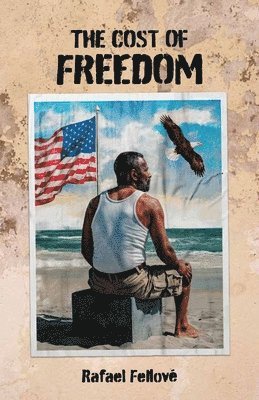 bokomslag Cost of Freedom
