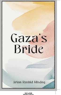 bokomslag Gaza's Bride