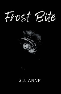 S J Anne, S. J. Anne - Frost Bite, Häftad