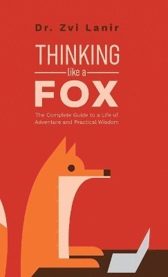 Thinking Like a Fox 1