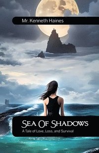 bokomslag Sea Of Shadows, A Tale of Love, Loss, and Survival