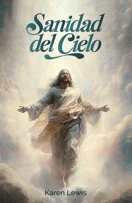 Karen Lewis - Sanidad del cielo, Häftad
