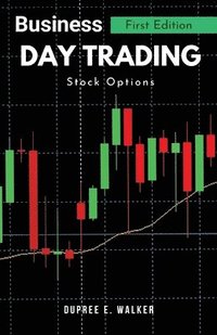bokomslag Business-Day Trading, Stock Options