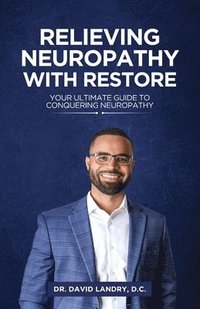 bokomslag Relieving Neuropathy With RESTORE