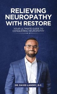 bokomslag Relieving Neuropathy With RESTORE