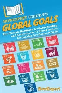 bokomslag HowExpert Guide to Global Goals