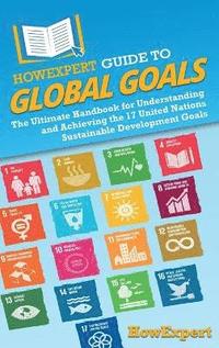 bokomslag HowExpert Guide to Global Goals