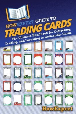 bokomslag HowExpert Guide to Trading Cards
