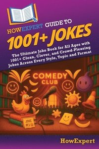 bokomslag HowExpert Guide to 1001+ Jokes