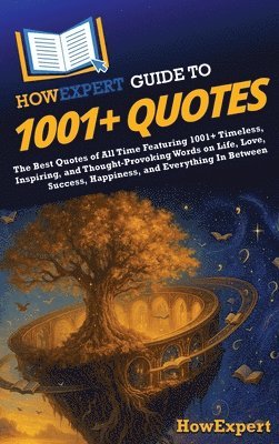 bokomslag HowExpert Guide to 1001+ Quotes