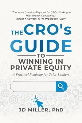 bokomslag The CRO's Guide to Winning in Private Equity