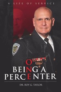 bokomslag Being a One Percenter: A Life of Service