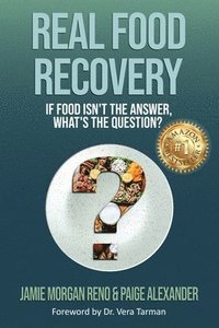 bokomslag Real Food Recovery
