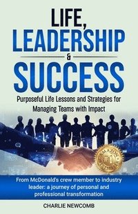 bokomslag Life, Leadership & Success