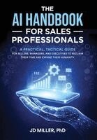 Jd Miller - AI Handbook for Sales Professionals, Inbunden