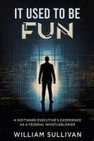 William Sullivan - It Used to Be Fun, Häftad