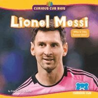 Emma Carlson Berne - Lionel Messi: Who Is This Soccer Star?, Inbunden