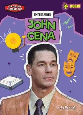 Alex Hall - Entertainer John Cena, Inbunden