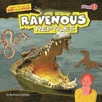 Bethany Latham - Ravenous Reptiles, Inbunden