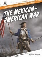 O'Dowd Della - The Mexican-American War, Inbunden