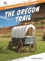 O'Dowd Della - The Oregon Trail, Inbunden