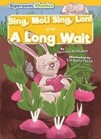 Gemma McMullen - Sing, Mol! Sing, Lon! & a Long Wait, Inbunden