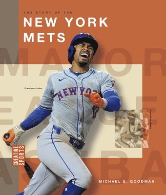 Michael E. Goodman - The Story of the New York Mets, Inbunden