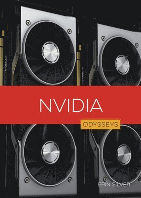 Erin Silver - Nvidia, Inbunden