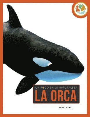 Pamela Dell - La Orca, Inbunden