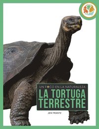 bokomslag La Tortuga Terrestre
