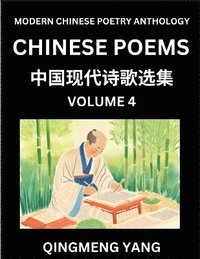 bokomslag Chinese Poems for Kids (Part 4)- Learn Reading Chinese Poetry, Simplified Lessons for Students of Mandarin Chinese, HSK All Levels, Quick and Easy Language Learning Guide for Beginners, Young, Adul...