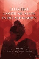 Effective Communication in Relationships 1