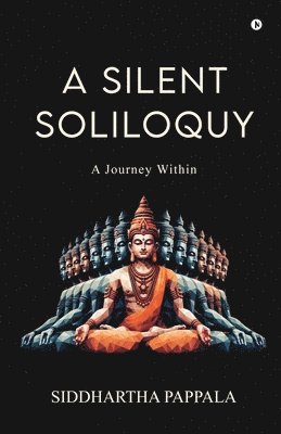 bokomslag A Silent Soliloquy