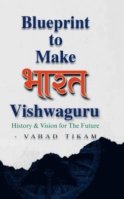 bokomslag BluePrint to Make Bharat Vishwaguru