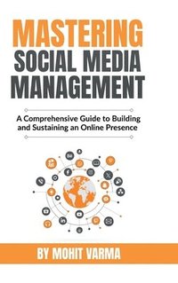bokomslag Mastering Social Media Management