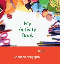 bokomslag My Activity Book Part 1