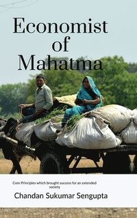 bokomslag Economist of Mahatma