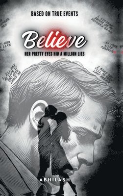 Abhilash - Believe, Inbunden