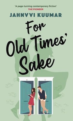 For Old Times' Sake 1