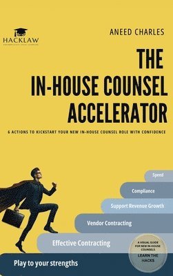 bokomslag The In-House Counsel Accelerator