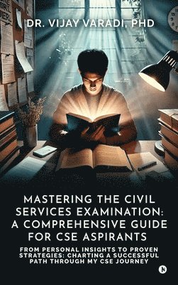 Mastering the Civil Services Examination 1