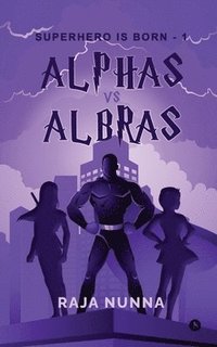 bokomslag Alphas Vs Albras