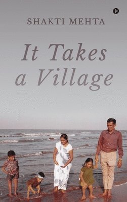 It Takes A Village 1